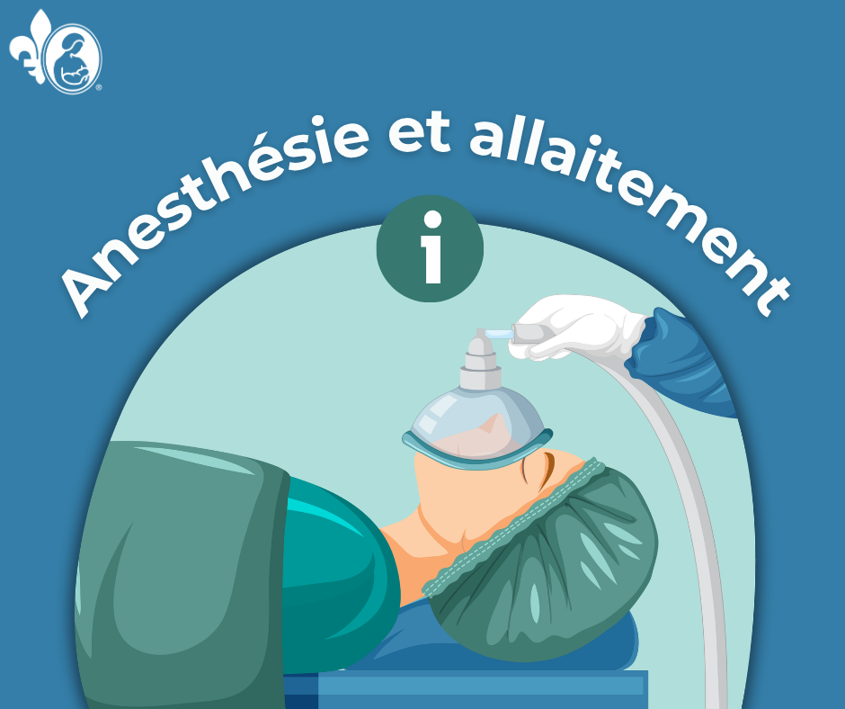 Guide sur l'anesthésie et l'allaitement